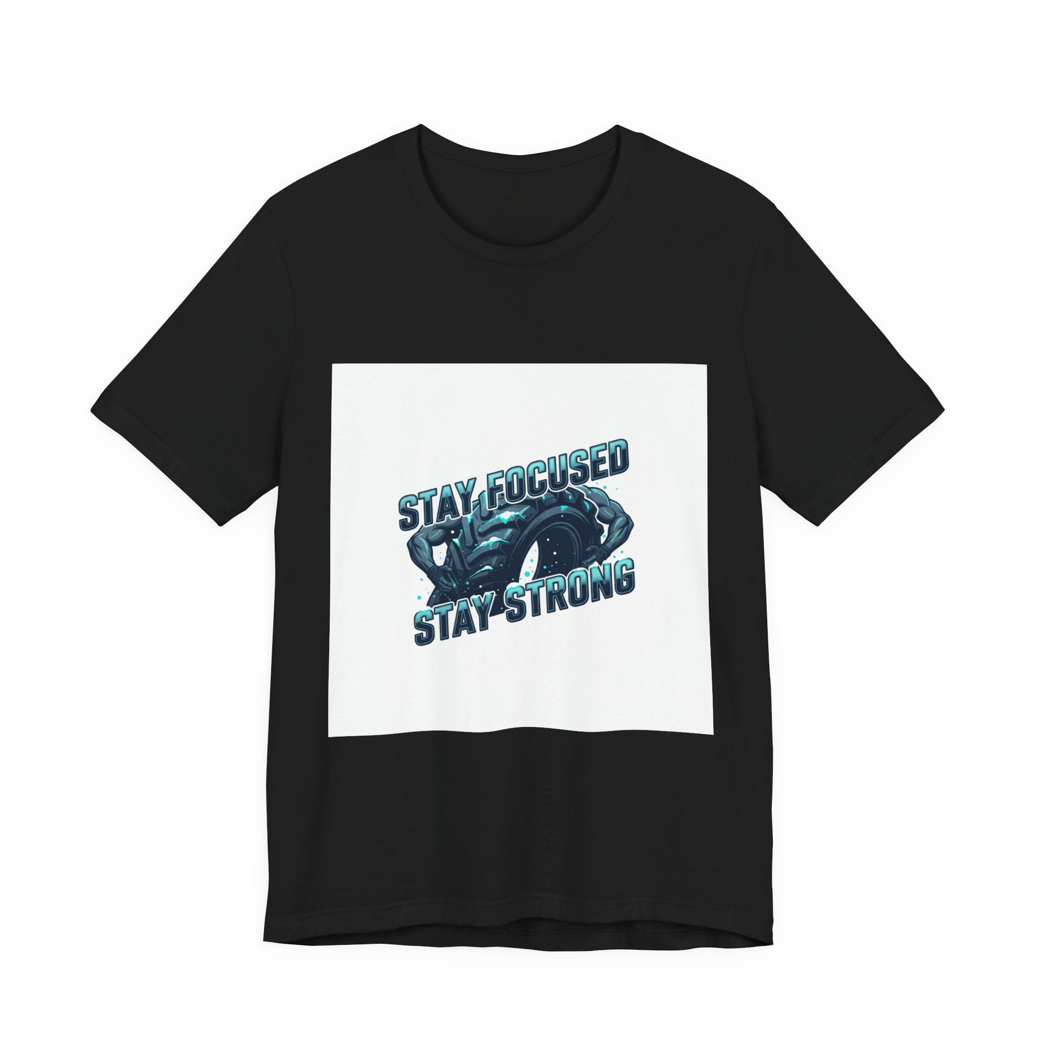 Stay Focused Stay Strong Tee | winter workout shirt, gym motivation apparel