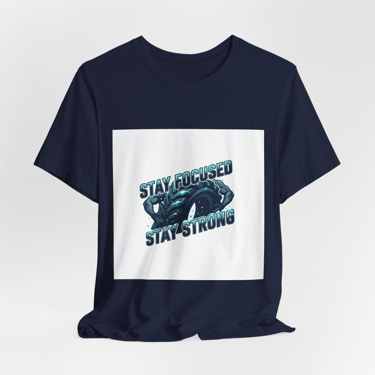 Stay Focused Stay Strong Tee | winter workout shirt, gym motivation apparel