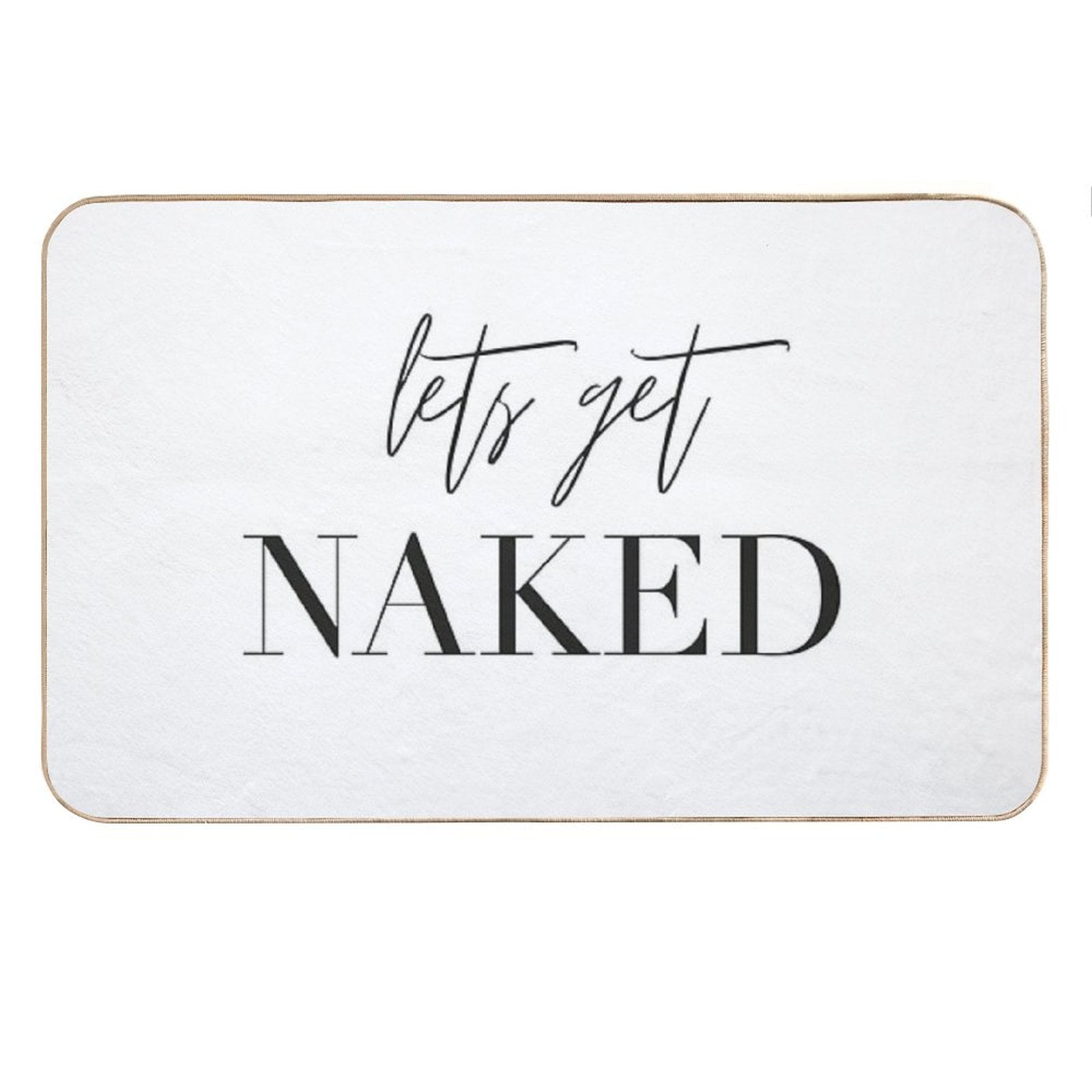 Lets Get Naked, Bathroom, Fun, Bathroom Deco, Bathroom Shower Curtain, Bathroom Rug, Bathroom Fun Bath Mat